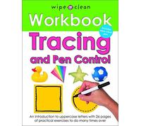 Wipe Clean Workbook - Tracing and Pen Control: Wipe Clean Workbooks