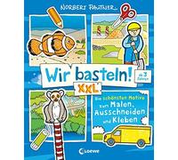 Wir basteln XXL - Die schonsten Motive zum Mal, Pautner.