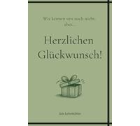 Wir kennen uns noch nicht, aber...Herzlichen Glückwunsch!