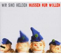 Wir Muessen Nur Wollen