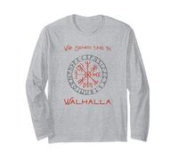 Wir Sehen UNS in Walhalla (German Viking Statement) Long Sleeve T-Shirt