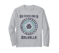 Wir Sehen UNS in Walhalla (German Viking Statement) Long Sleeve T-Shirt