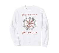 Wir Sehen Uns In Walhalla (German Viking Statement) Sweatshirt