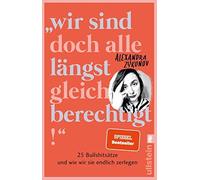 "Wir sind doch alle langst gleichberechtigt": , Zykunov.
