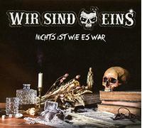 Wir Sind Eins - Nichts Ist Wie Es War