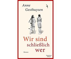 Wir sind schlielich wer: Roman, Gesthuysen 9783462054088 Fast Free Shipping.