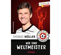 Wir sind Weltmeister: Lesestarter. 2. Lesestufe. Lesen lernen mit Fußballstars