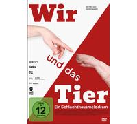 Wir und das Tier - Ein Schlachthausmelodram (DVD) Diverse David Spaeth