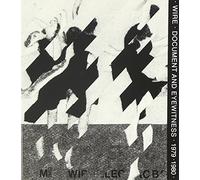 Wire - Document And Eyewitness