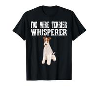 Wire Fox Terrier Wisperer Funny Dog Lover Gift T-Shirt