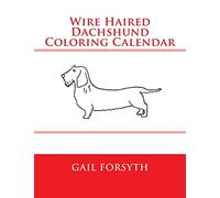 Wire Haired Dachshund Coloring Calendar