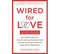 Wired for Love by Stan Tatkin (Paperback Book)