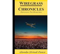 Wiregrass Chronicles: Defending the Homefires