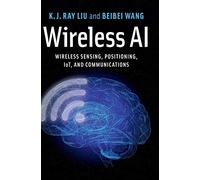 Wireless AI: Wireless Sensing, Positioning, IoT, and Communications