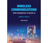 Wireless Communications : From Fundamentals to Beyond 5G