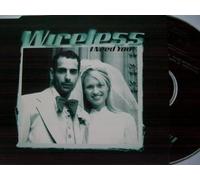 Wirelss - I Need You
