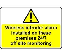 Wireless Intruder Alarm Installed 24/7 Monitoring Safety Sign - 1mm Plastic Sign (200mm x 150mm)