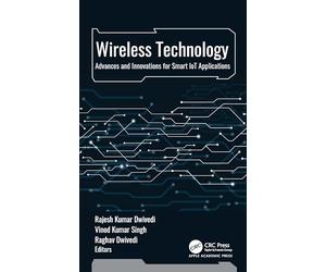 Wireless Technology: Advances and Innovations for Smart IoT Applications