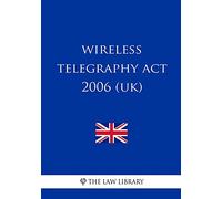 Wireless Telegraphy Act 2006 (UK)
