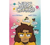 Wires Crossed: A Graphic Novel