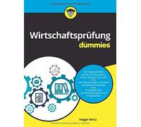 Wirtschaftsprufung fur Dummies (FA14r Dummies), Wirtz 9783527716296 PB.