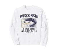 Wisconsin Simple Roads & Honest Water Since 1848 Vintage Sweatshirt