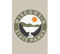 Wisconsin State Parks: The Ultimate WI State Park Travel Bucket List, Log Book, Journal, Notebook, Memory Book, and Review Guide