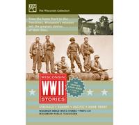 Wisconsin World War II Stories