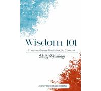 WISDOM 101: Common Sense That's Not So Common