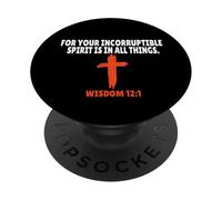 Wisdom 12:1 Bible Verses Scripture PopSockets Adhesive PopGrip