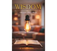 WISDOM: A Miracle Just Ahead Devotional: Navigating the Space Between Promise and Fulfilment (Miracle Just Ahead: 100 Prophetic Devotional)