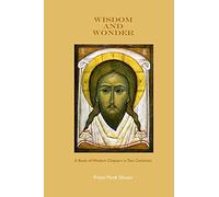 Wisdom and Wonder