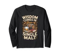 Wisdom Comes in a Glass of Single Malt Whiskey Bourbon Long Sleeve T-Shirt