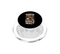 Wisdom Comes in a Glass of Single Malt Whiskey Bourbon PopSockets PopGrip for MagSafe