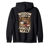 Wisdom Comes in a Glass of Single Malt Whiskey Bourbon Zip Hoodie