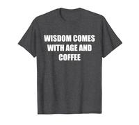 Wisdom Comes with Age and Coffee T-Shirt, Men, Dark Heather Grey, XXL