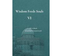 WISDOM FEEDS SOULS 6