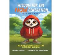 Wisdom for the Now Generation Coloring Book