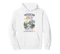 Wisdom From A Horse Equestrian Equine Riding Lover Sayings Pullover Hoodie