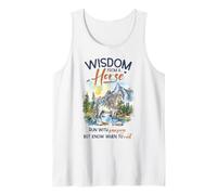 Wisdom from A Horse Equestrian Equine Riding Lover Sayings Tank Top