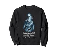 Wisdom From A Wolf Wild Spirit Animal Forest Nature Lovers Sweatshirt