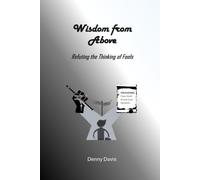 Wisdom from Above: Refuting the Thinking of Fools