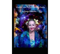 WISDOM FROM THE REALM OF NON DUALITY