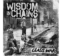 Wisdom In Chains - Class War 15th Anniversary: Deluxe Gatefold [VINYL]