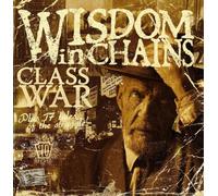 Wisdom In Chains - Class War