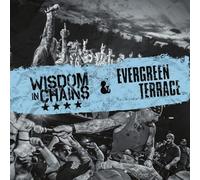 Wisdom in Chains/Evergreen Terrace : Wisdom in Chains/Evergreen Terrace CD