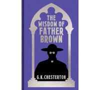 Wisdom of Father Brown : Gilded Pocket Edition