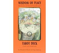 Wisdom of Place Tarot Deck: Elements of Sacred Landscapes