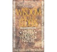 [Wisdom of the Elders] (By: University David T Suzuki) [published: August, 2004]