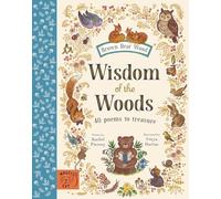 Wisdom of the Woods : 40 Poems to Treasure